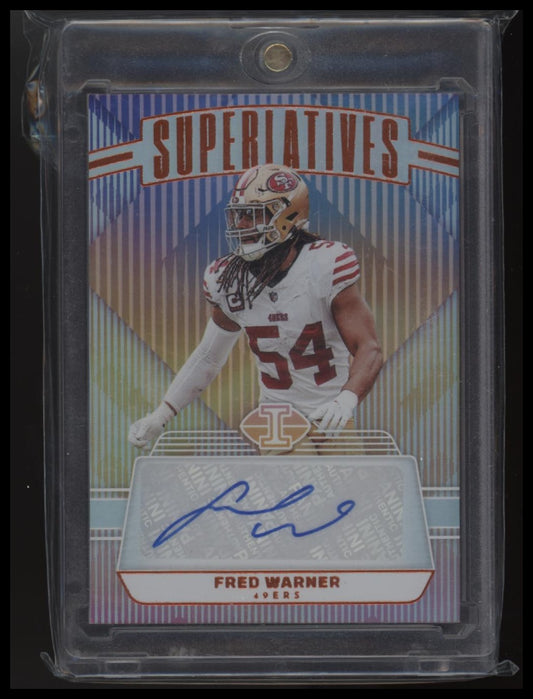 2023 Panini Illusions Fred Warner Superlatives AUTO SP Orange #S-FWR 49ers