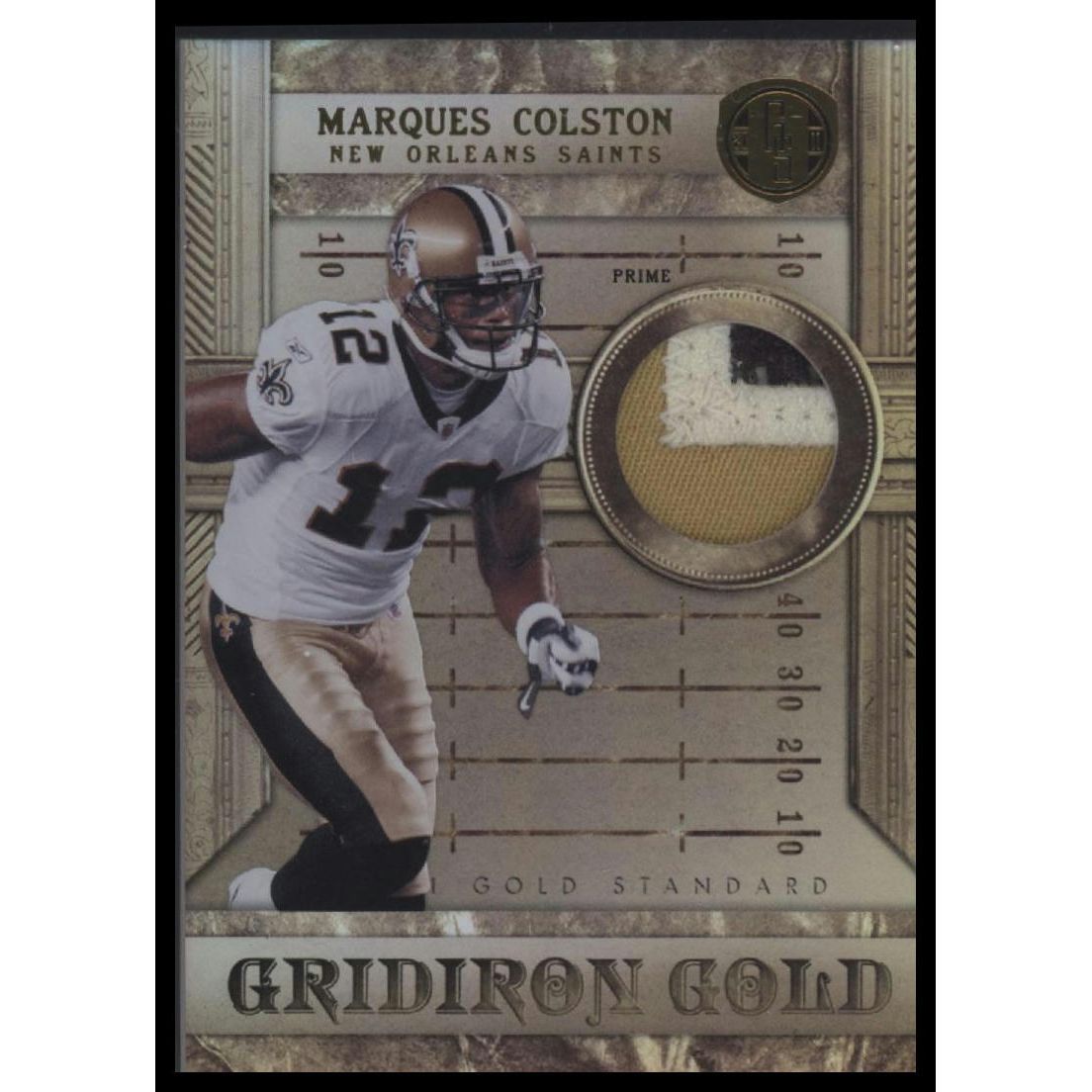 2011 Panini Gold Standard #7 Marques Colston Gridiron Gold Materials Prime #/25