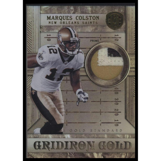 2011 Panini Gold Standard #7 Marques Colston Gridiron Gold Materials Prime #/25
