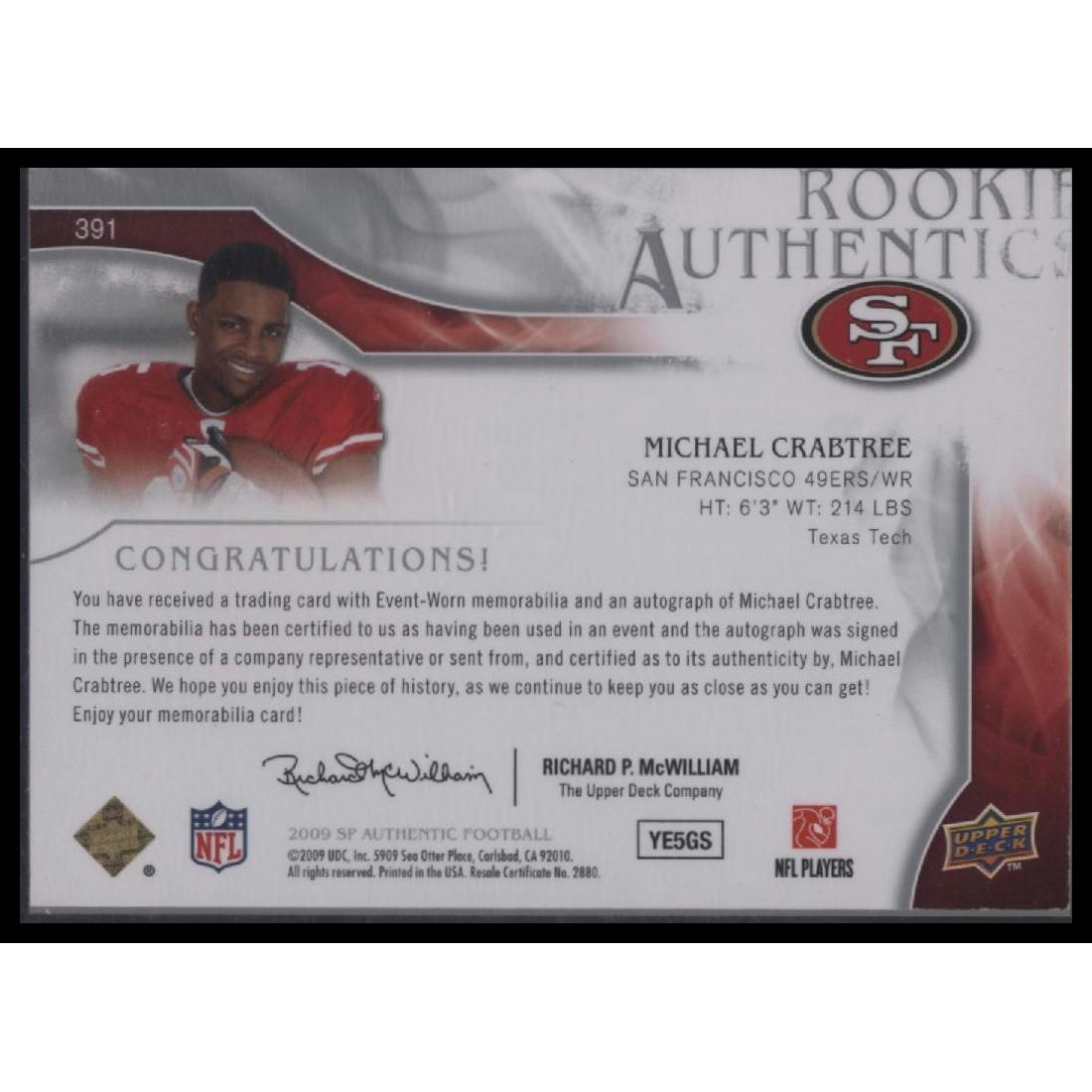 2009 SP Authentic #391 Michael Crabtree #/499